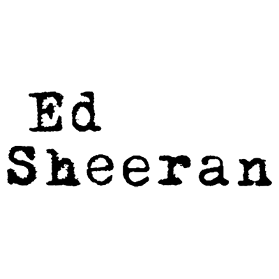 Ed Sheeran | Excellent Pick