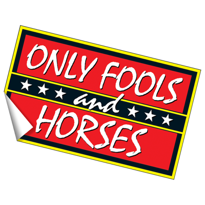 Only Fools And Horses