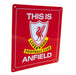 Liverpool FC This is Anfield Sign - Excellent Pick